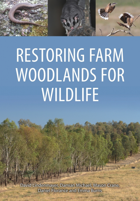 Restoring Farm Woodlands for Wildlife