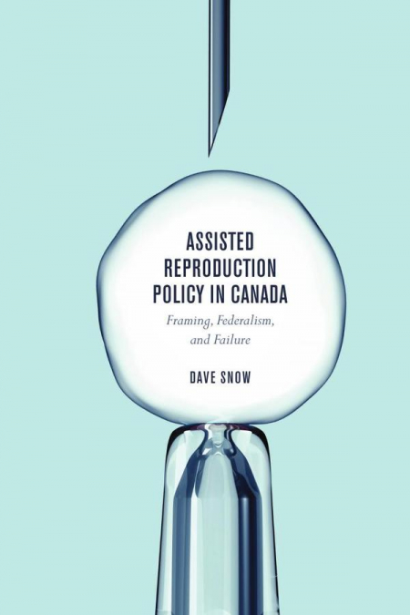 Assisted Reproduction Policy in Canada