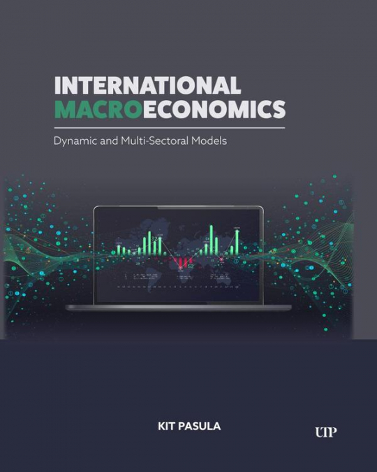 International Macroeconomics: Dynamic and Sectoral Models