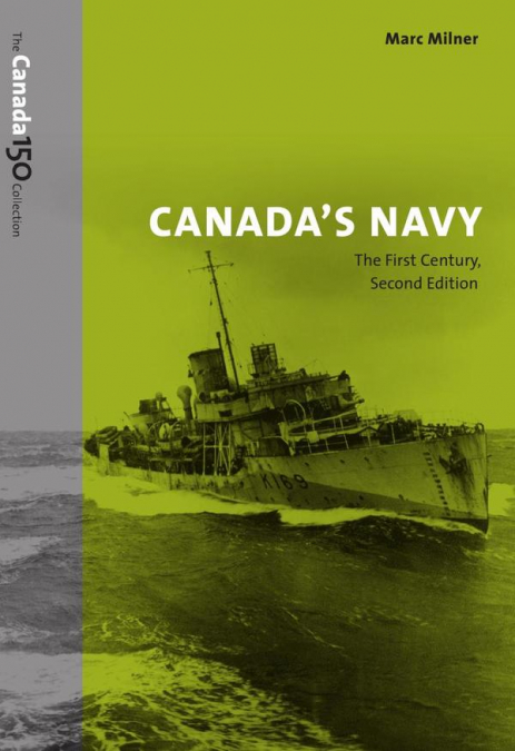 CANADA’S NAVY, C150 Version