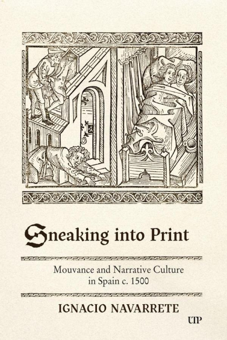 Sneaking into Print: Mouvance and Narrative Culture in Spain c. 1500