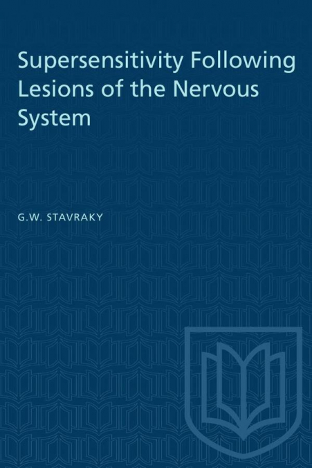 Supersensitivity Following Lesions of the Nervous System