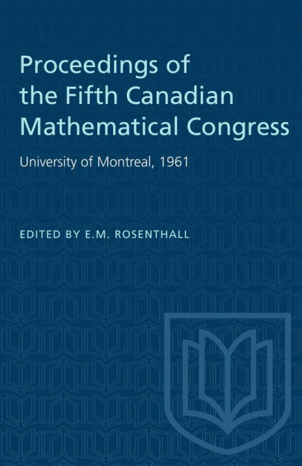 Proceedings of the Fifth Canadian Mathematical Congress
