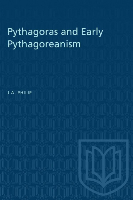 Pythagoras and Early Pythagoreanism
