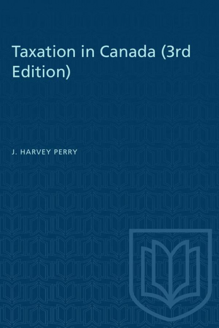 Taxation in Canada (3rd edition)