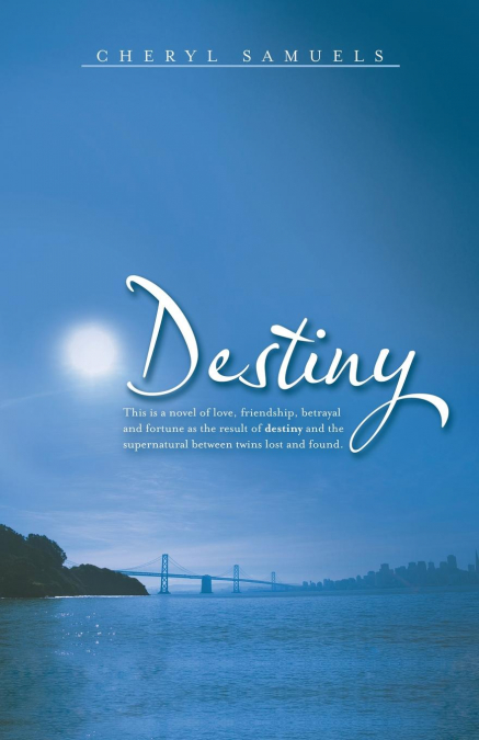 Destiny