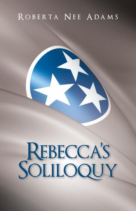 Rebecca’s Soliloquy
