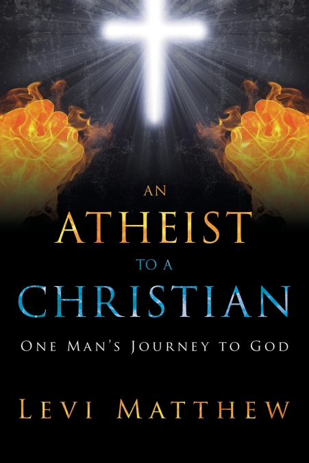 An Atheist to a Christian