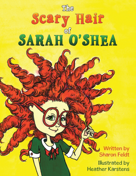 The Scary Hair of Sarah O’Shea