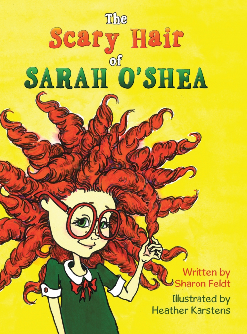 The Scary Hair of Sarah O’Shea