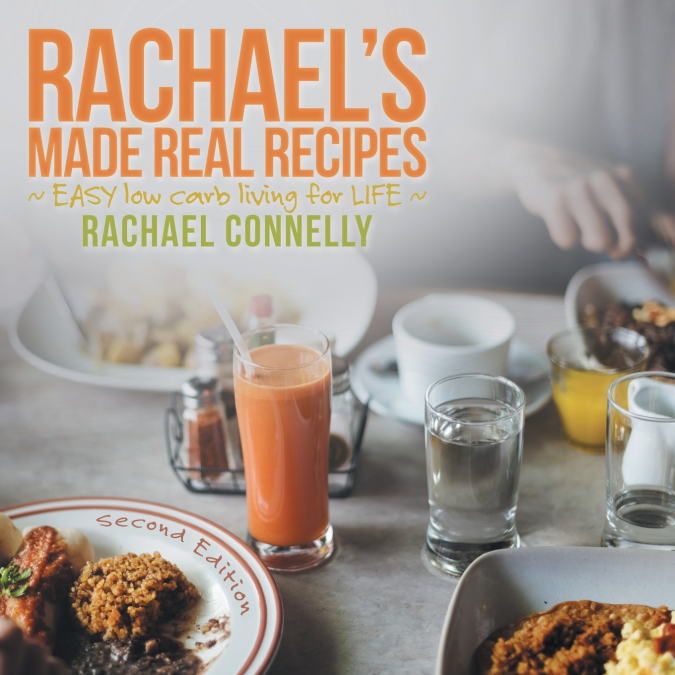 RACHAEL’S MADE REAL RECIPES