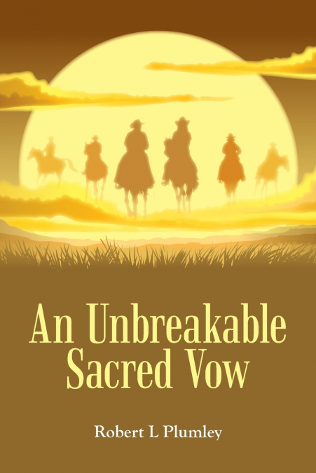 An Unbreakable Sacred Vow