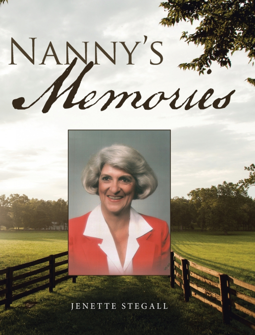 Nanny’s Memories