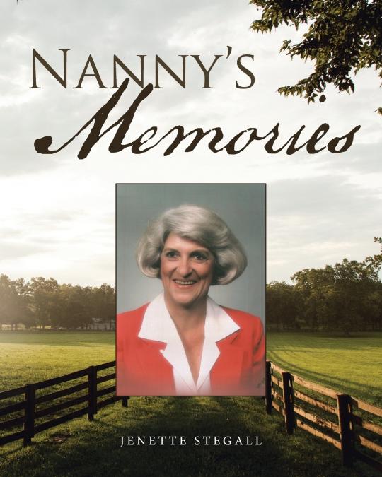 Nanny’s Memories