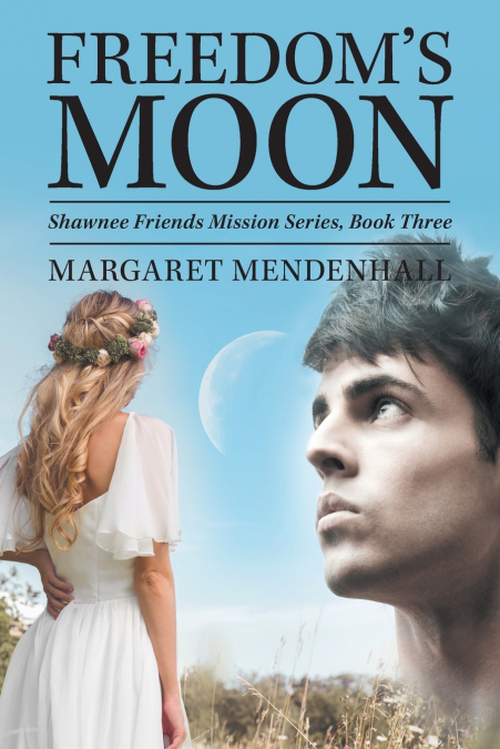 Freedom’s Moon