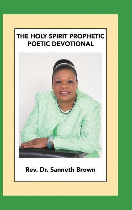 The Holy Spirit Prophetic Poetic Devotional