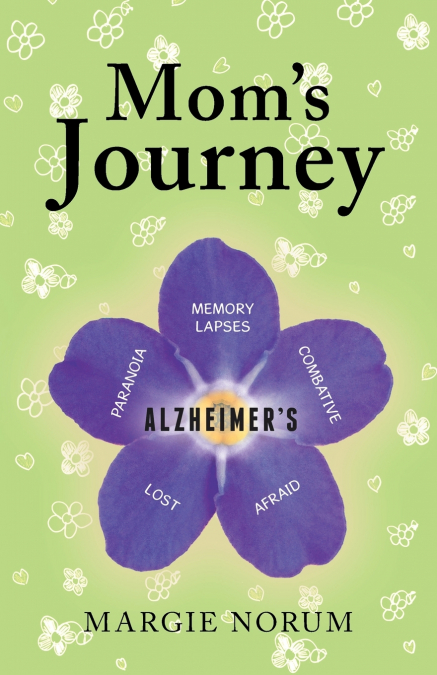 Mom’s Journey