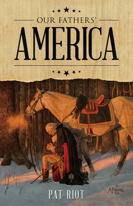 Our Fathers’ America