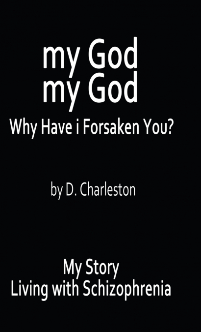My God, My God