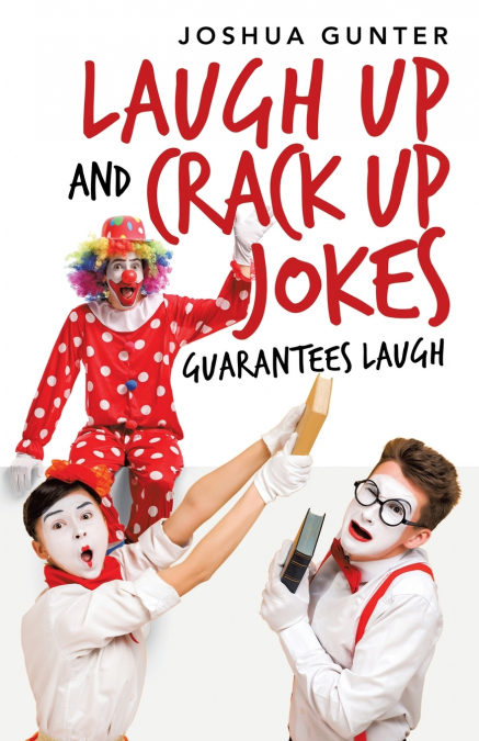 Laugh up and Crack up Jokes