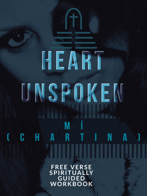 A Heart Unspoken