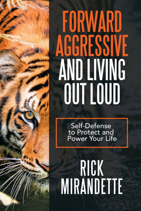 Forward Aggressive and Living out Loud
