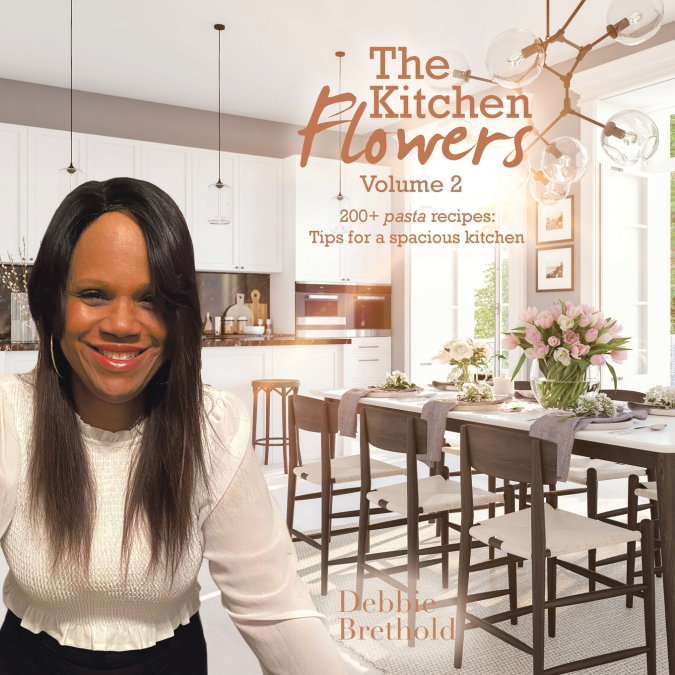 The Kitchen Flowers Volume 2