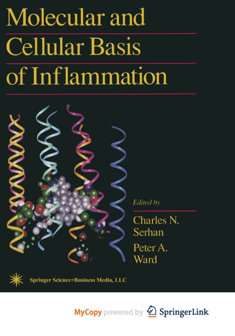 Molecular and Cellular Basis of Inflammation