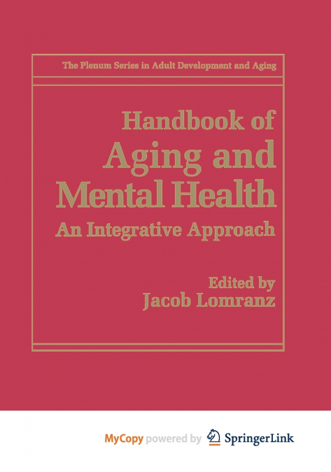 Handbook of Aging and Mental Health