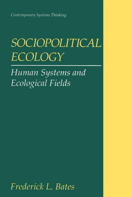 Sociopolitical Ecology