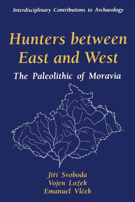 Hunters between East and West