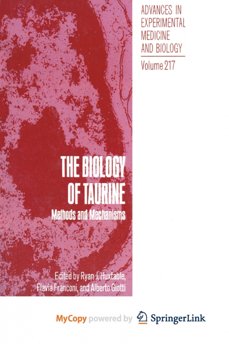 The Biology of Taurine