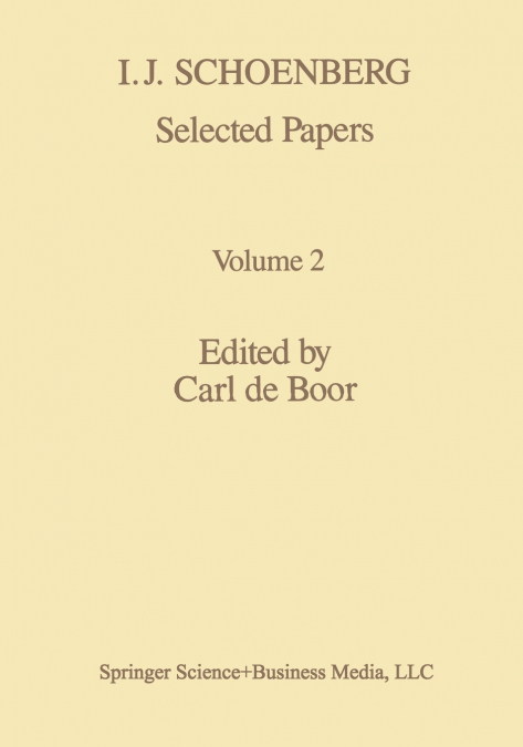 I. J. Schoenberg Selected Papers