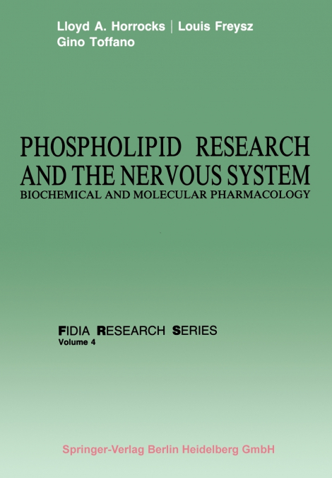 Phospholipid Research and the Nervous System
