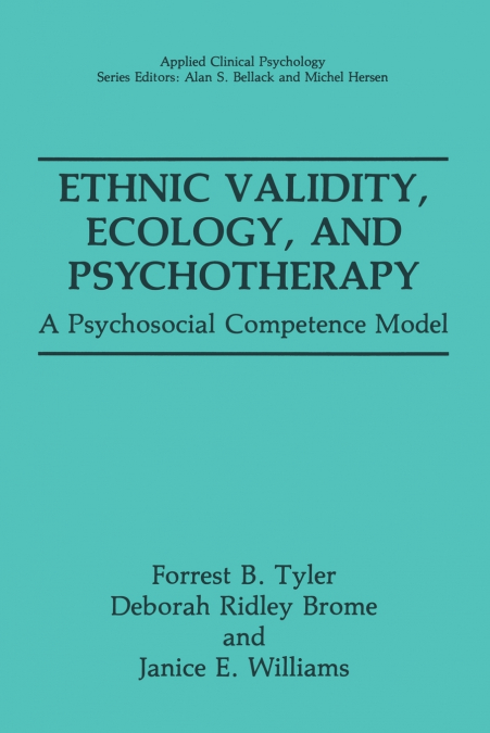 Ethnic Validity, Ecology, and Psychotherapy