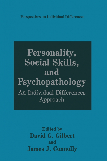 Personality, Social Skills, and Psychopathology