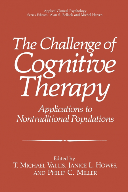 The Challenge of Cognitive Therapy