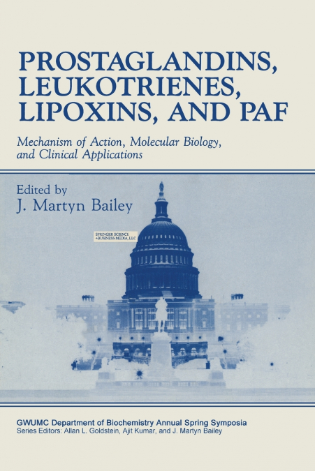 Prostaglandins, Leukotrienes, Lipoxins, and PAF