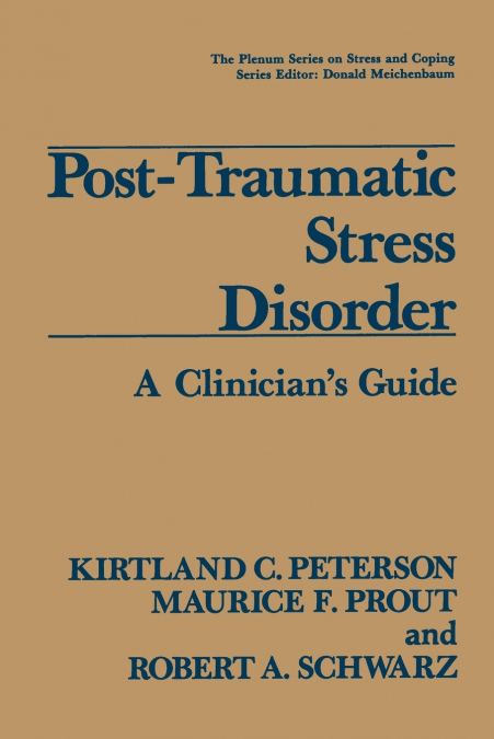 Post-Traumatic Stress Disorder
