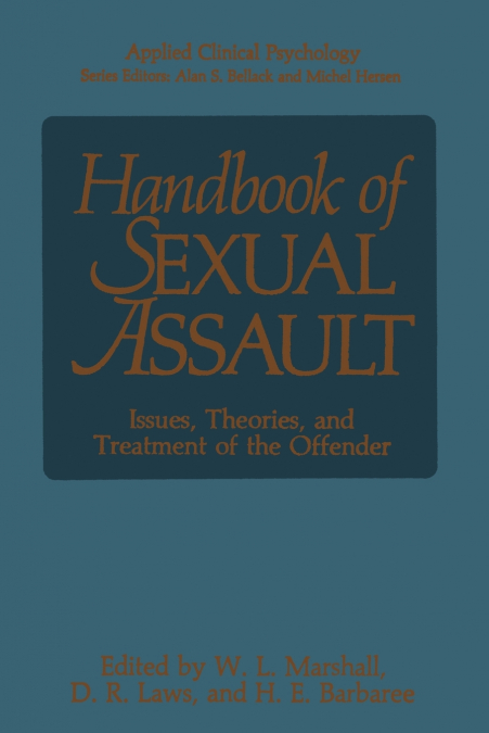 Handbook of Sexual Assault