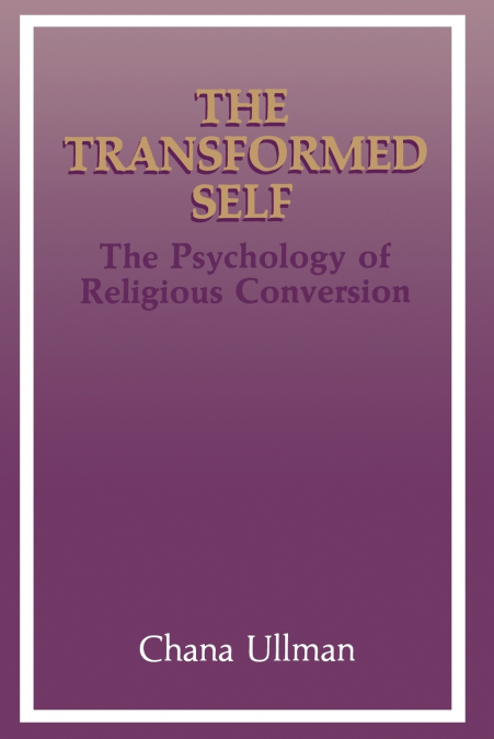 The Transformed Self
