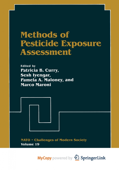 Methods of Pesticide Exposure Assessment