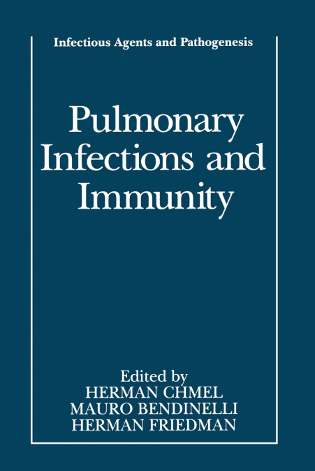 Pulmonary Infections and Immunity