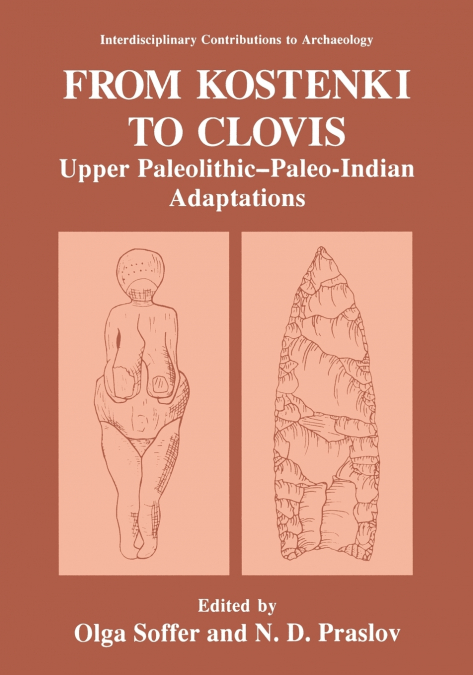 From Kostenki to Clovis