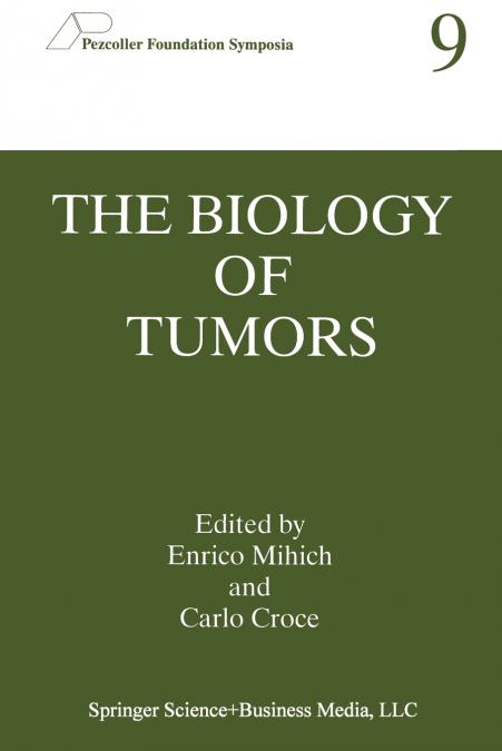 The Biology of Tumors