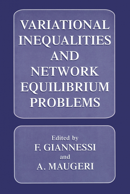 Variational Inequalities and Network Equilibrium Problems