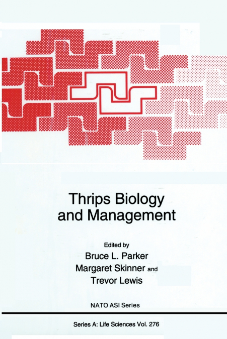 Thrips Biology and Management