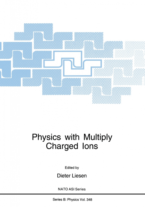 Physics with Multiply Charged Ions