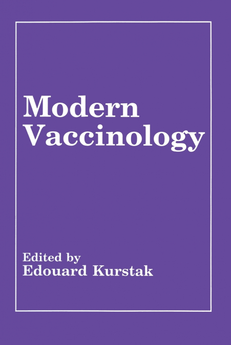 Modern Vaccinology