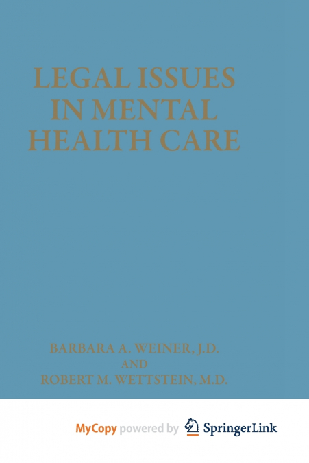 Legal Issues in Mental Health Care